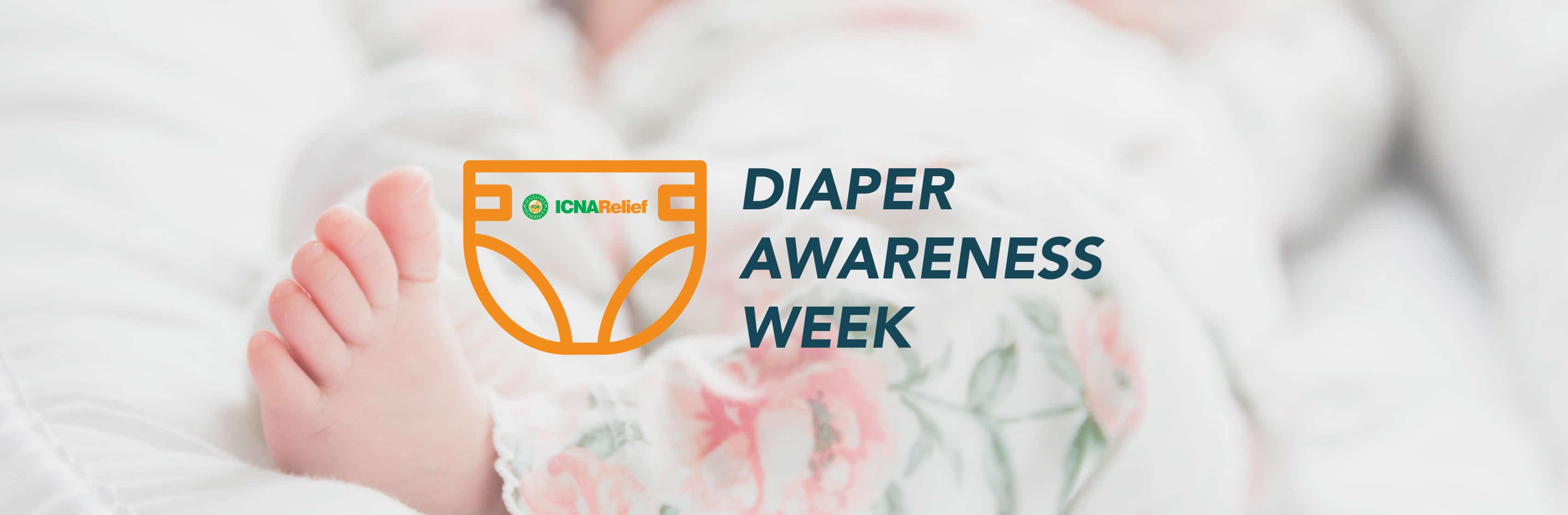 Diaper Awareness Week ICNA Relief USA
